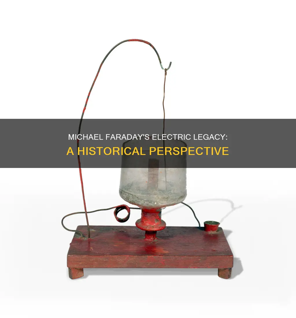 how did michael faraday contribution to electricity