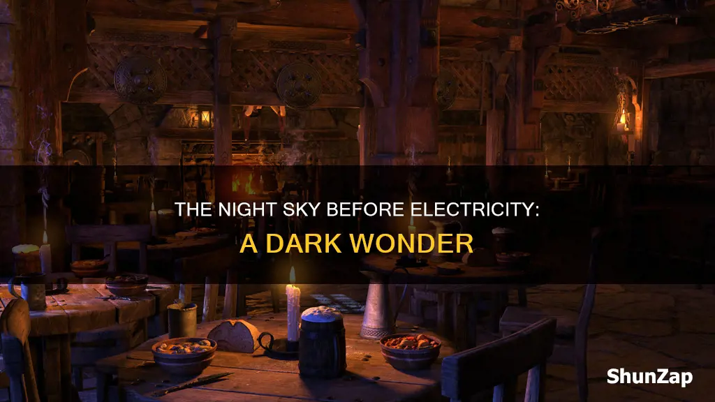 how did the night look before electricity