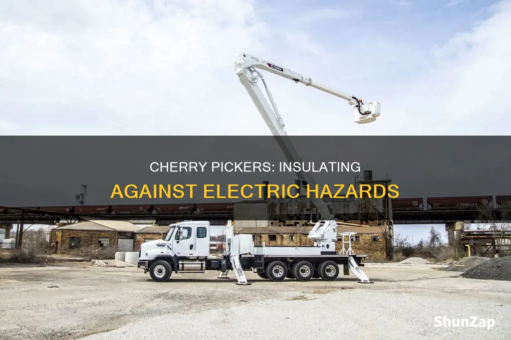 how do cherry pickers not conducive electricity