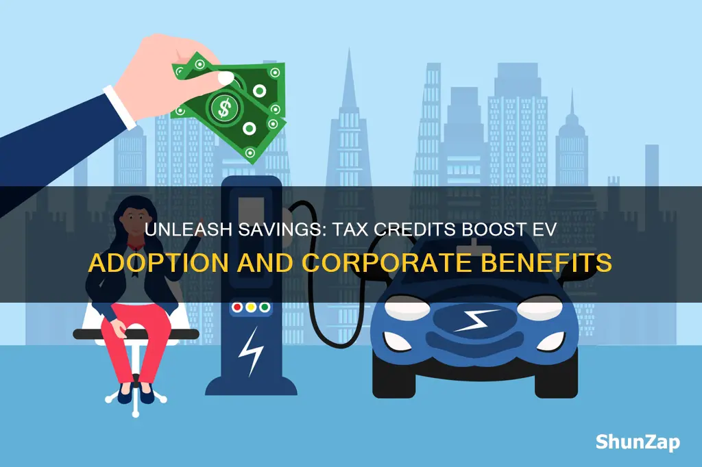 how do companies benefit from tax credits for electric vehicles