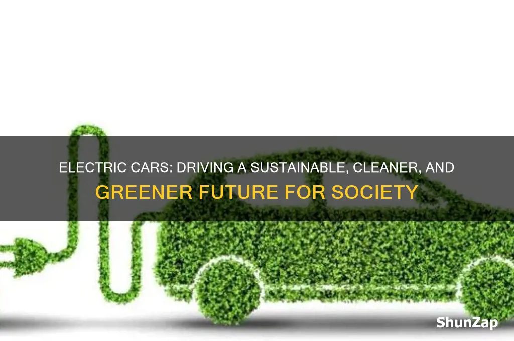 how do electric cars help society