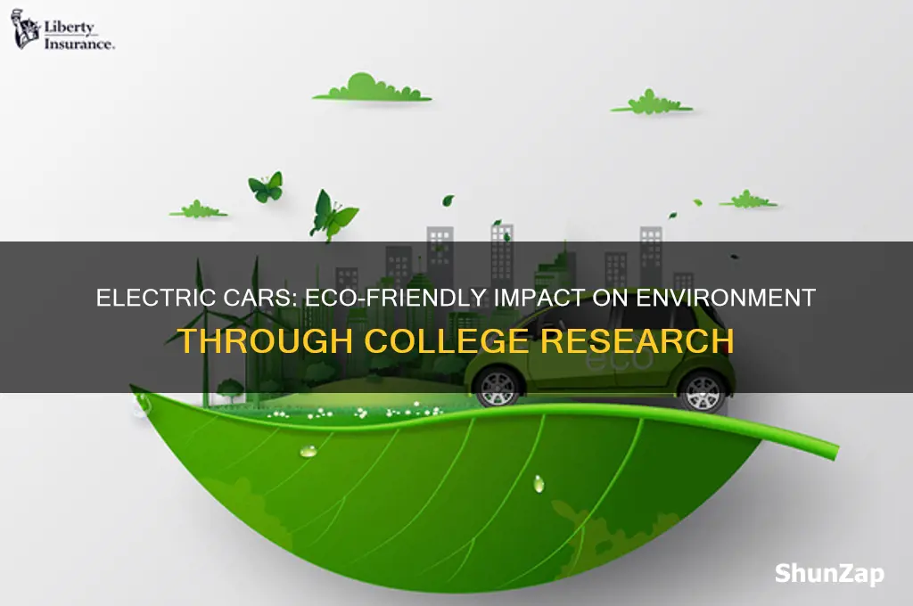 how do electric cars help the environment college articles