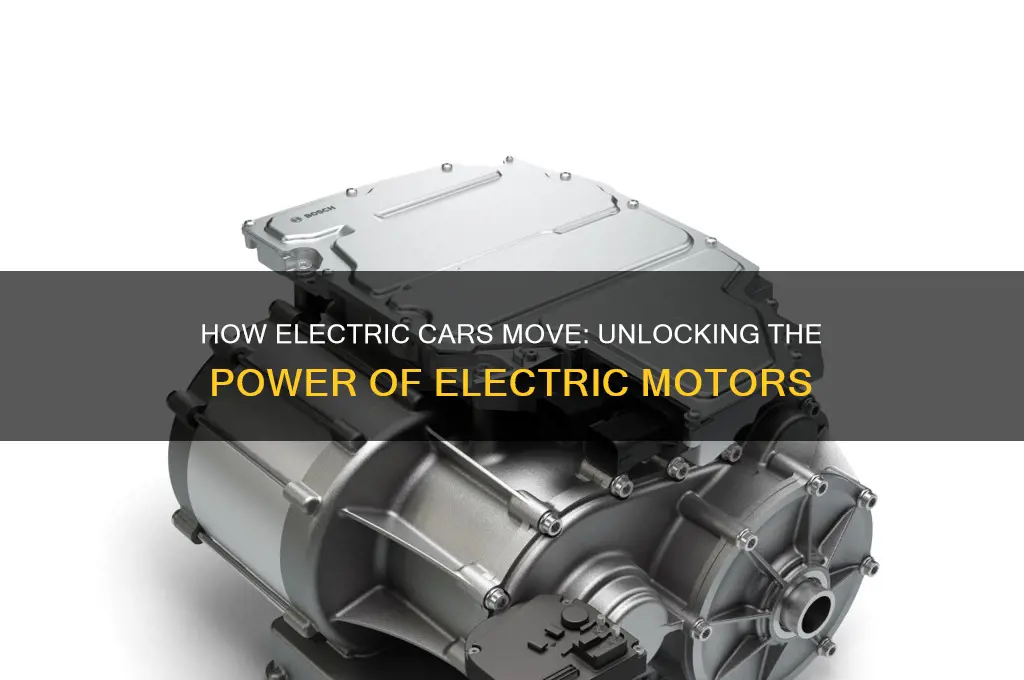 how do electric cars move