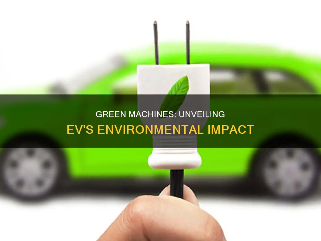 how do electric vehicles affect the environment