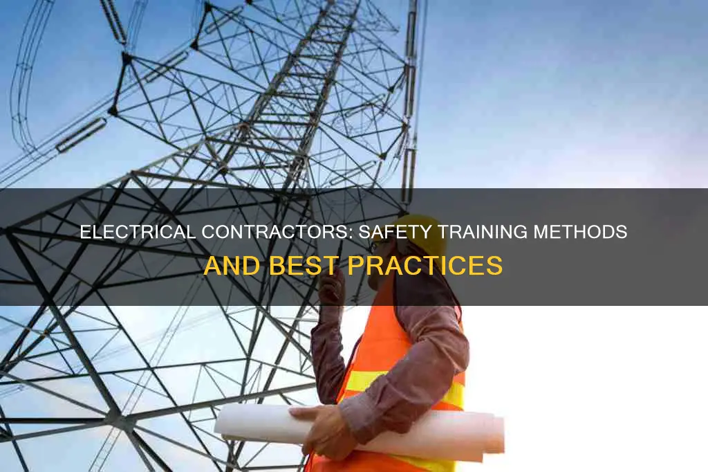 how do electrical contractors do safety training