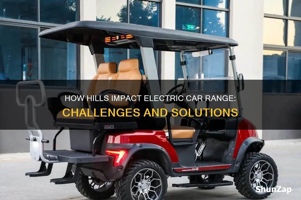 how do hills affect range of electric cars