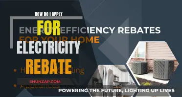 Electricity Rebate: How to Apply and Save on Your Bill