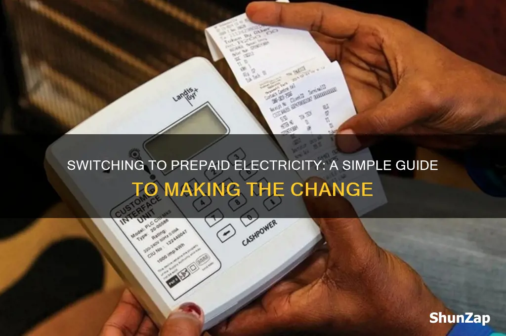 how do i change to prepaid electricity