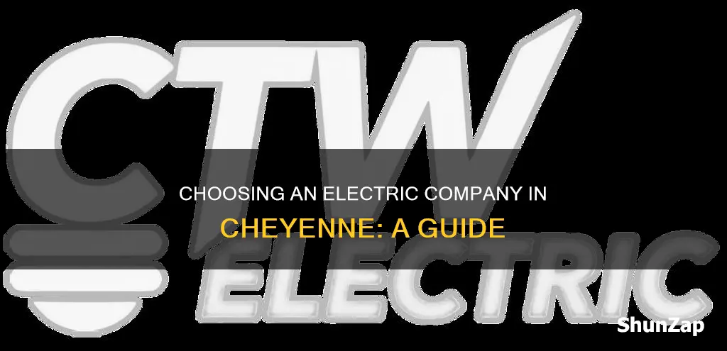 how do i choose an electric company in cheyenne