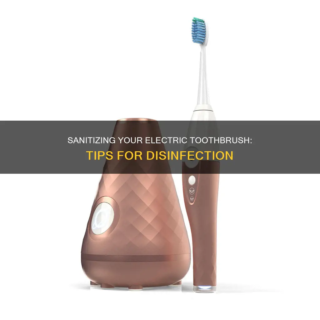 how do i disinfect my electric toothbrush