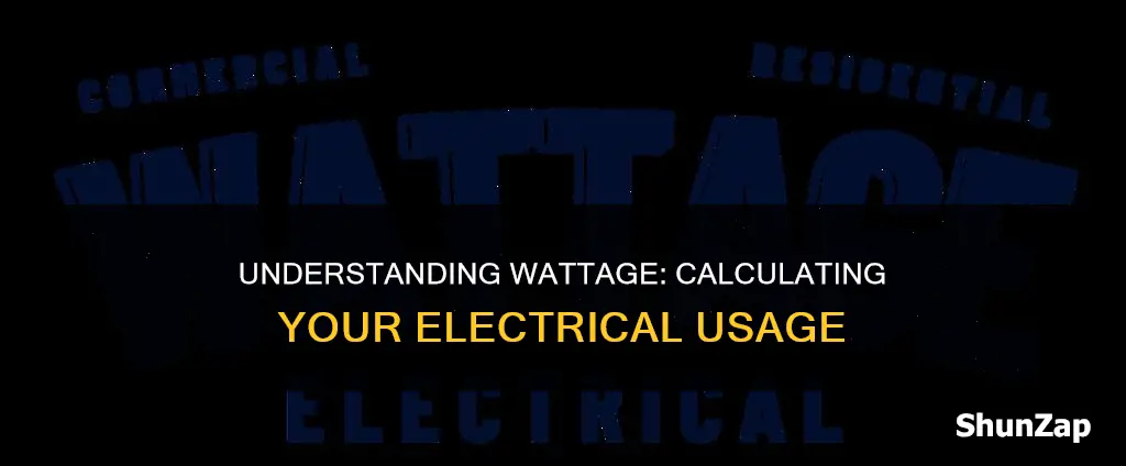 how do i find out wattage electrical