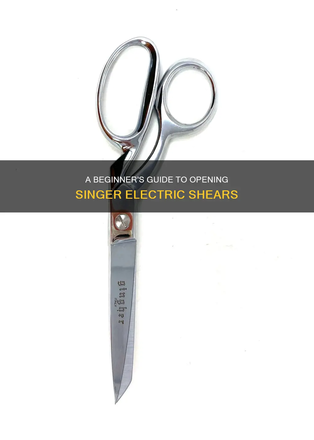 how do i open singer electric shears