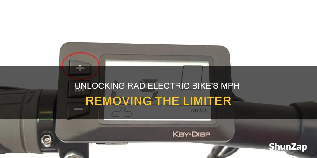 how do i remove mph limiter on rad electric bike