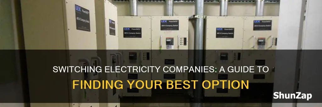 how do i switch electricity companies