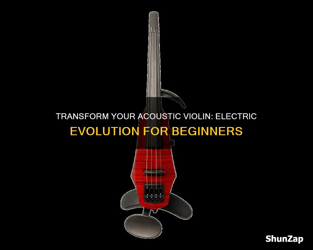 how do i turn accoustic violin electric