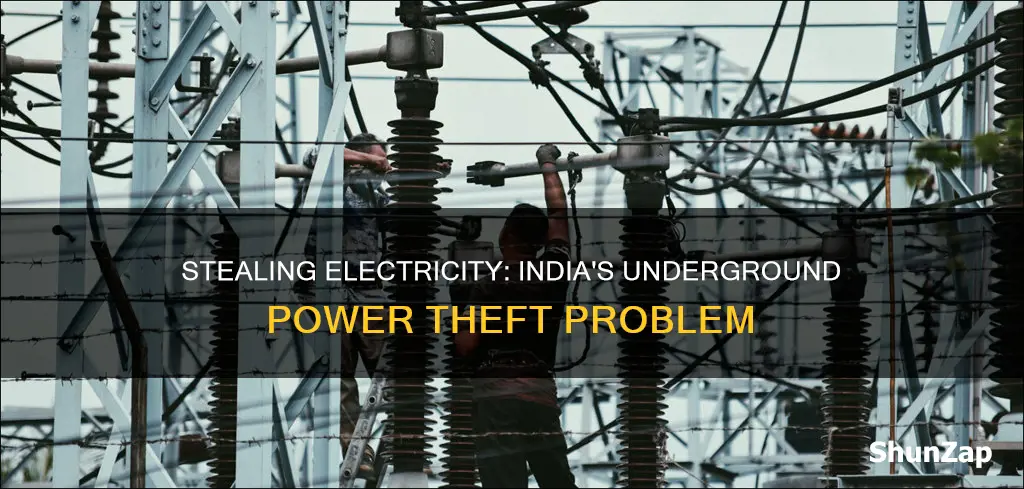 how do people steal electricity in india