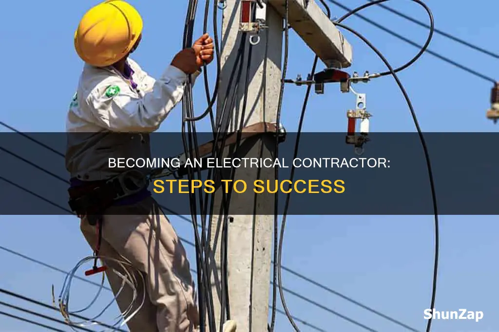 how do you become an electrical contractor