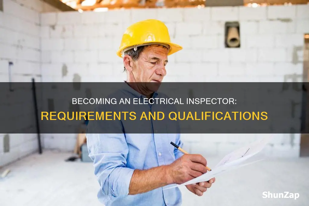 how do you become an electrical inspector