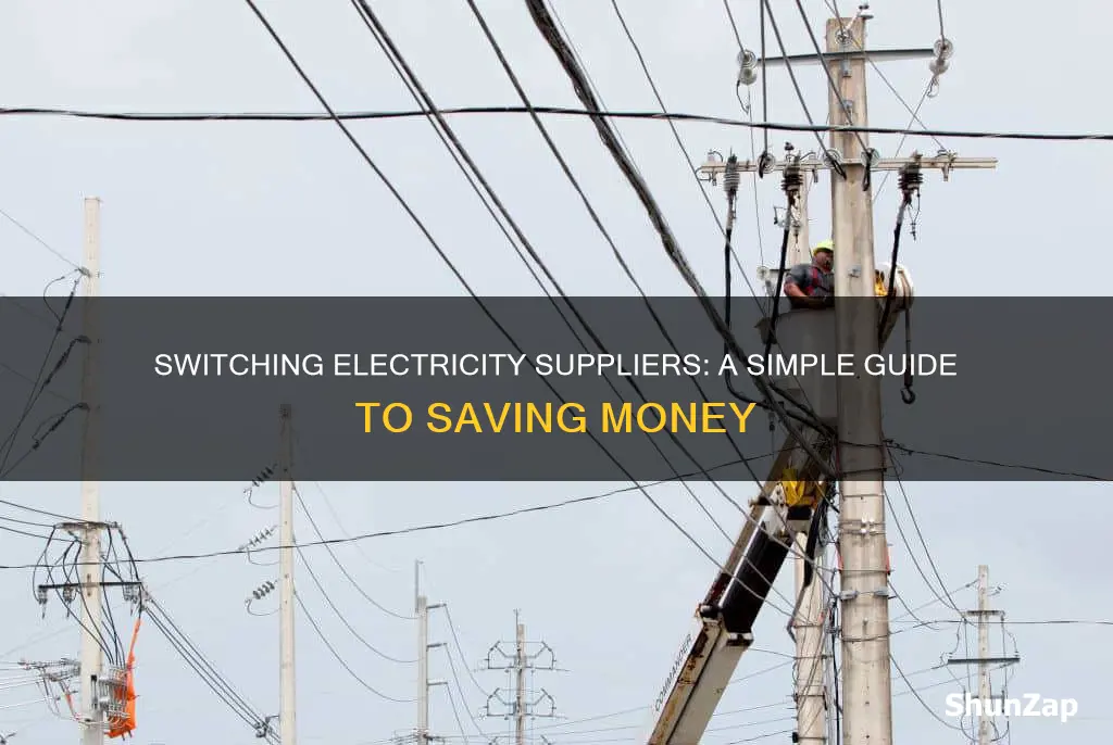 how do you change your electricity supplier
