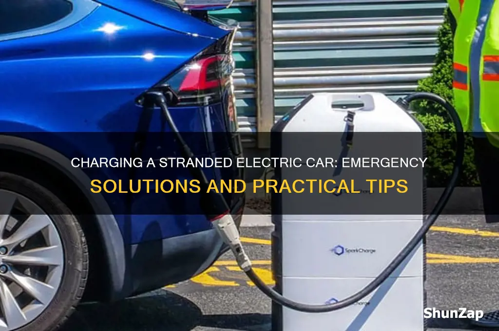 how do you charge a stranded electric car