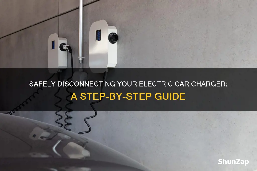 how do you disconnect an electric car charger