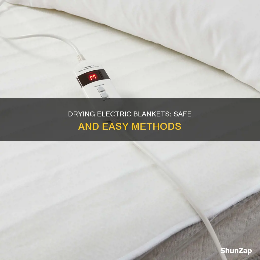 how do you dry an electric blanket