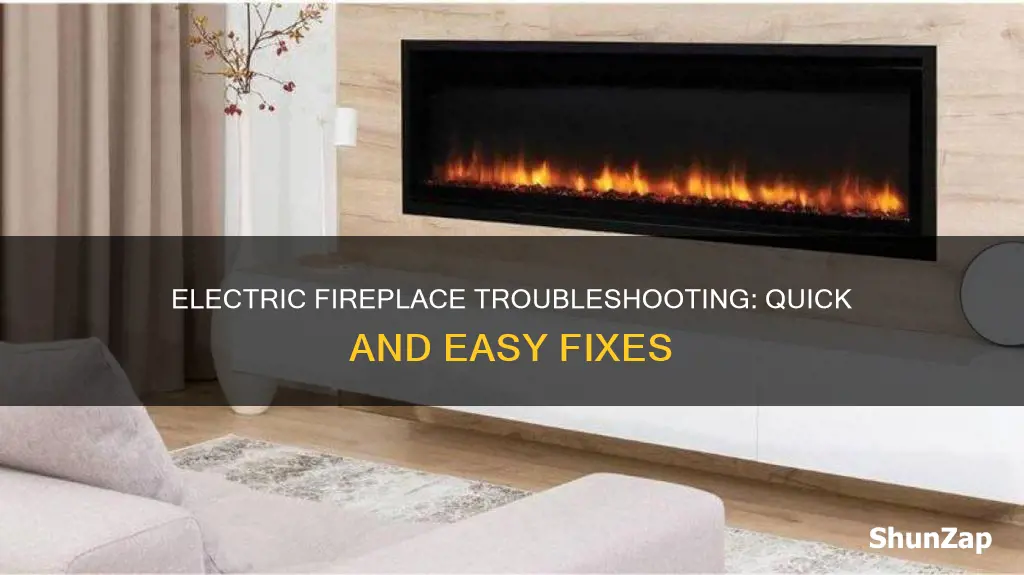 how do you fix an electric fireplace