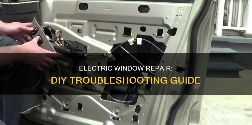 how do you fix an electric window
