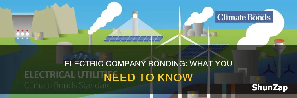 how do you have your electric company bonded