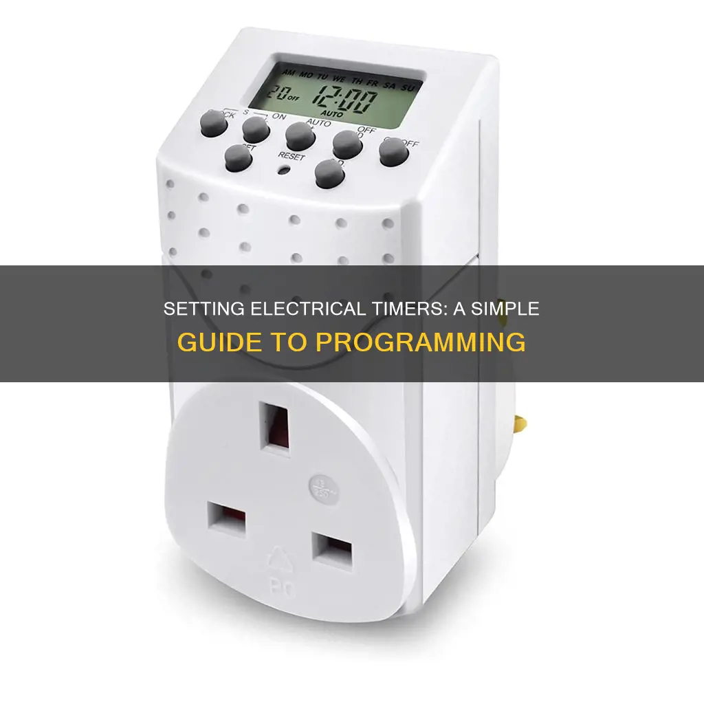 how do you set an electrical timer