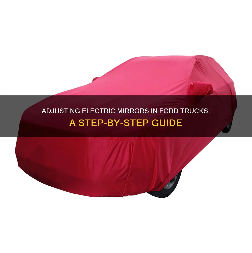 how do youaccess electric mirrors ford truck