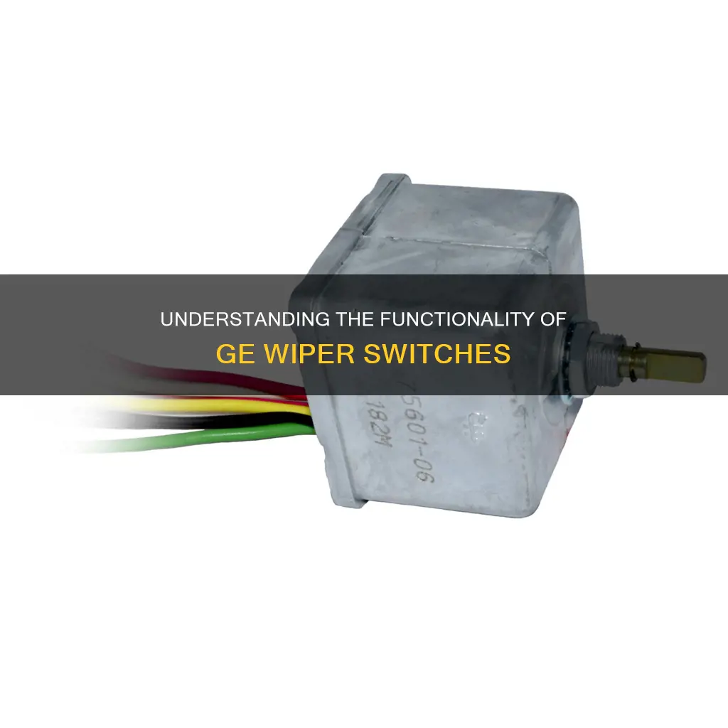 how does a general electric wiper switch