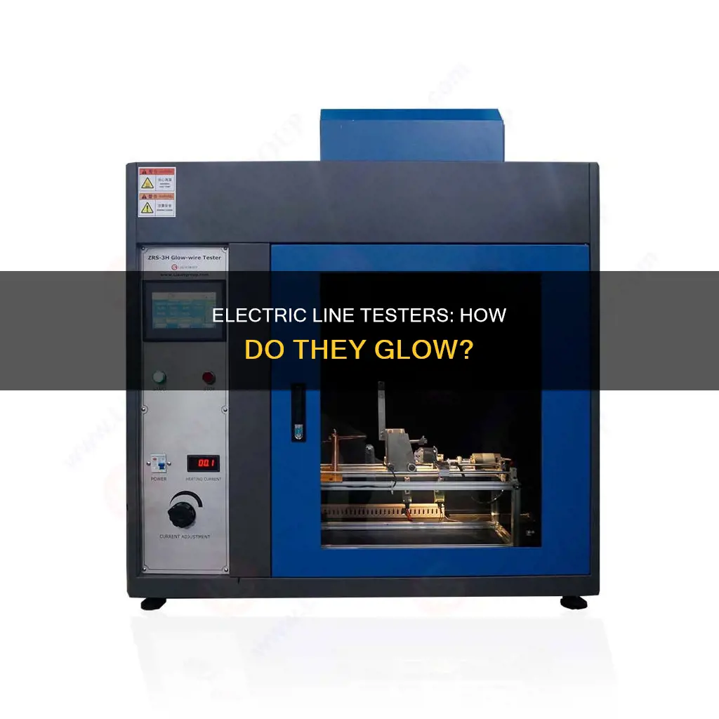how does an electric line tester glow
