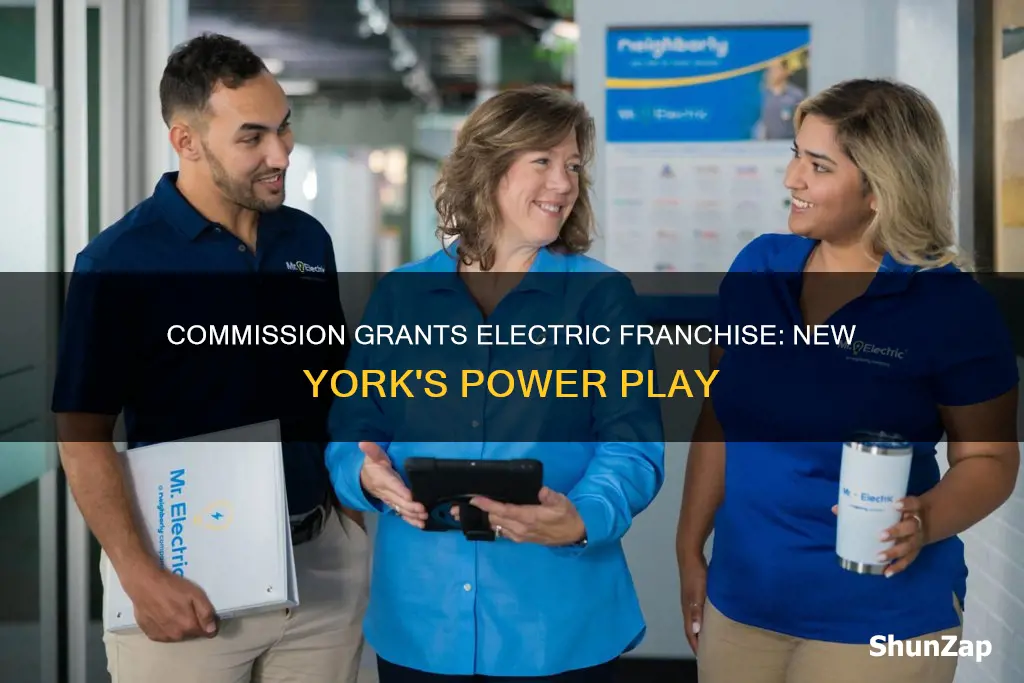 how does commission grant electric franchise ny