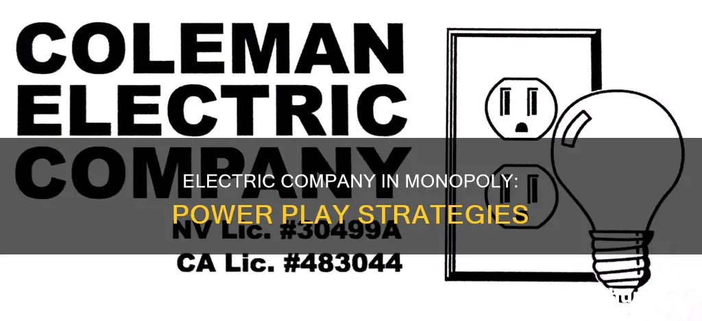 how does electric company mean in monopoly