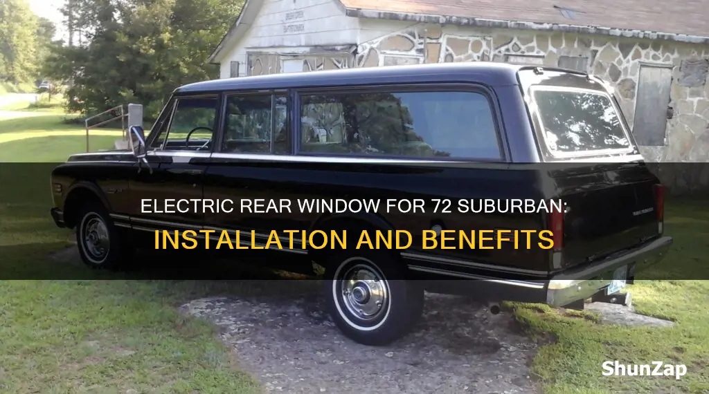 how does electric rear window 72 suburban