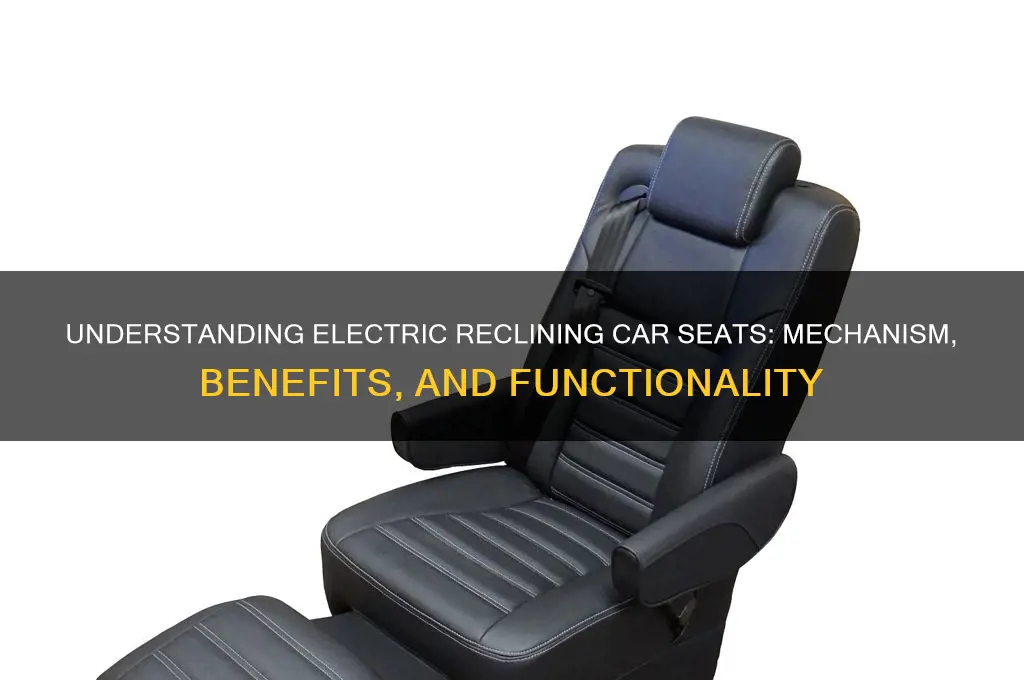 how does electric reclining car seat work