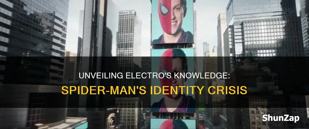 how does electro know who spiderman is