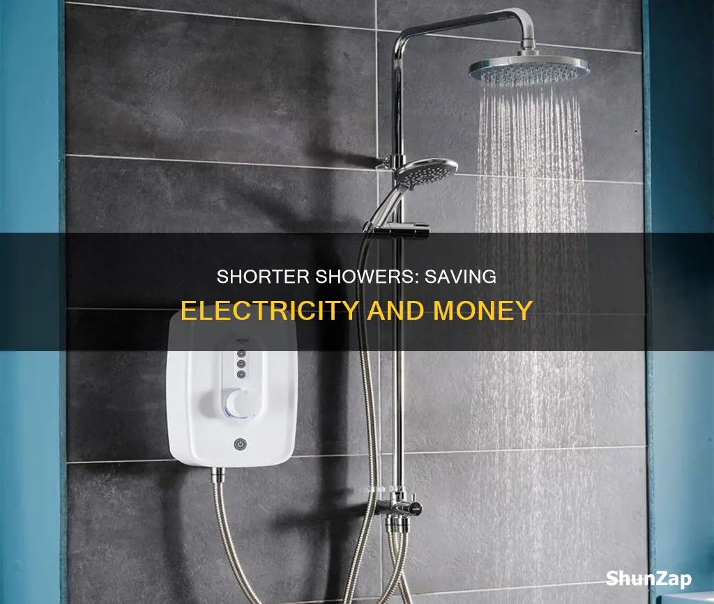 how does taking shorter showers save electricity