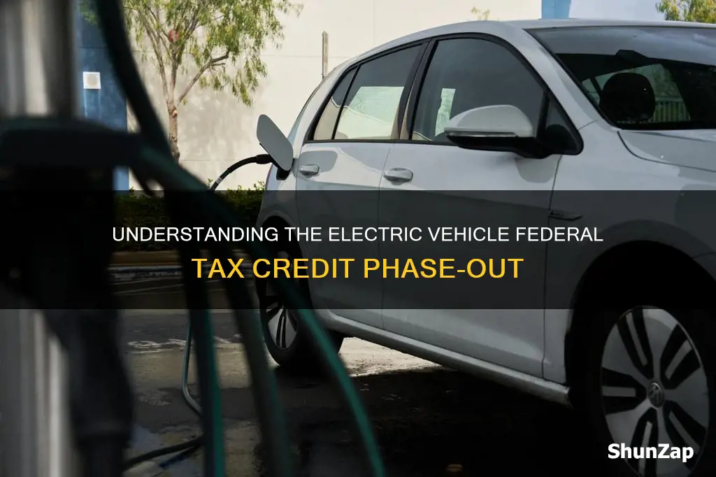 how does the electric vehicle federal tax credit phase out
