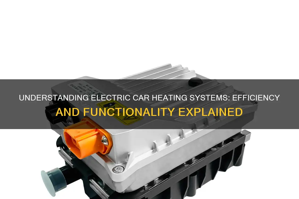 how does the heating system work in an electric car