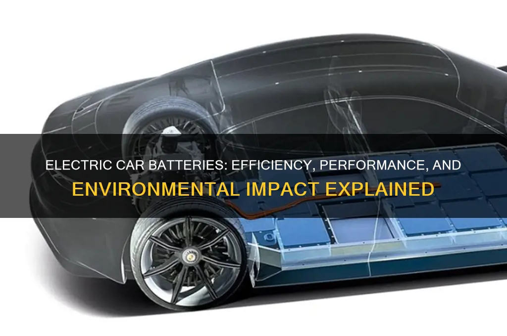how efficient are electric car batteries