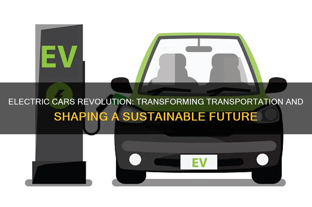 how electric cars changed the world
