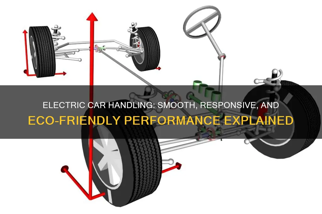 how electric cars handle