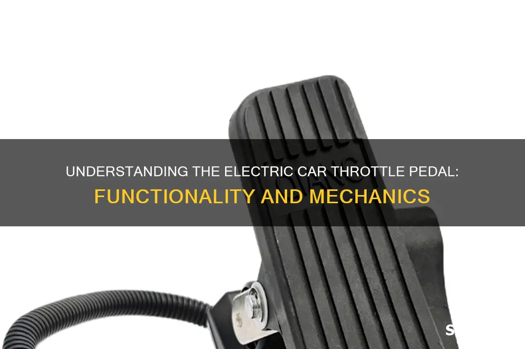 how electric cars throttle pedal works