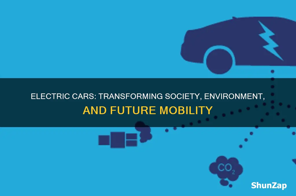 how electric cars will impact society