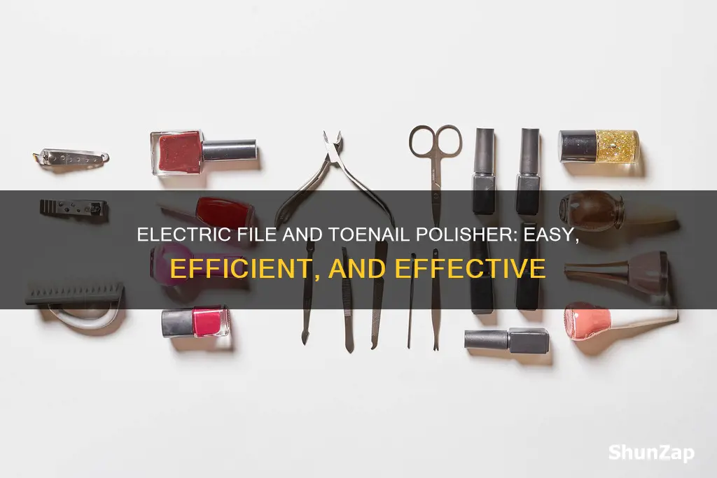 how electric file and toe nail polisher