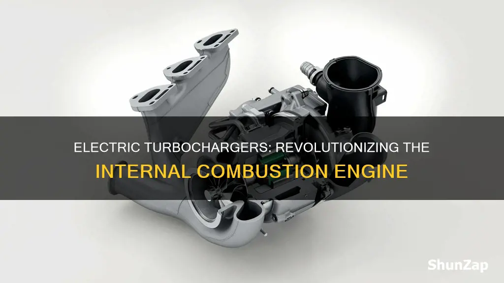 how electric turbochargers are changing internal combustion