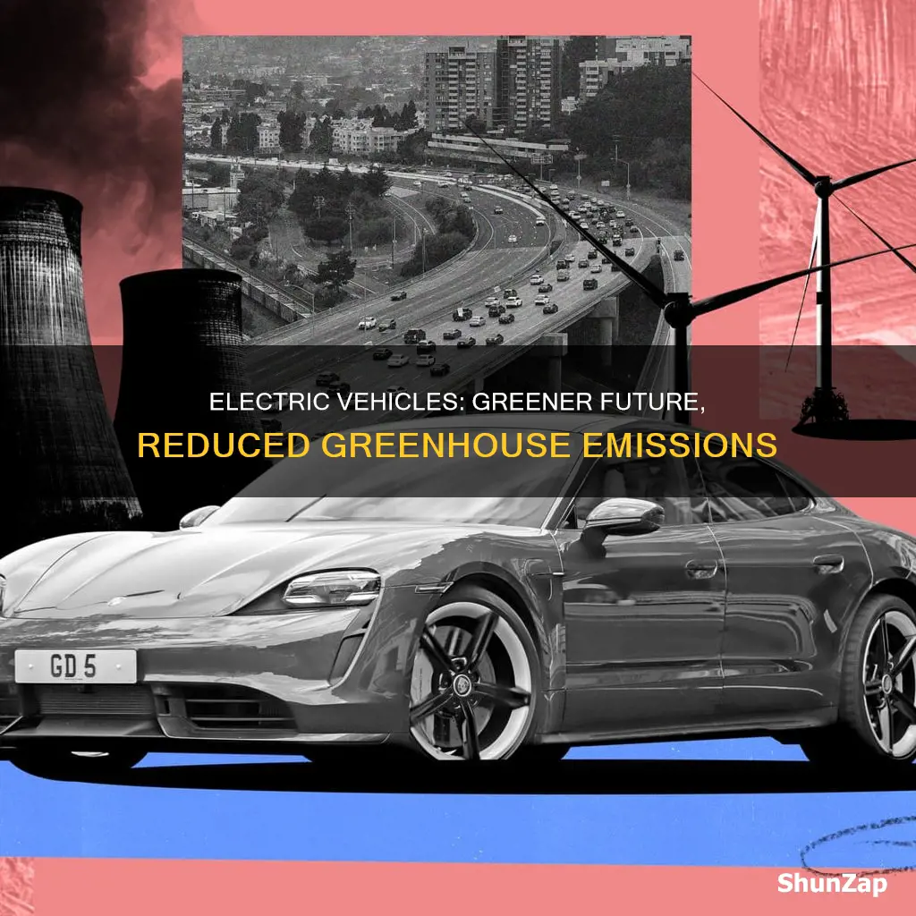 how electric vehicles reduce greenhouse emissions