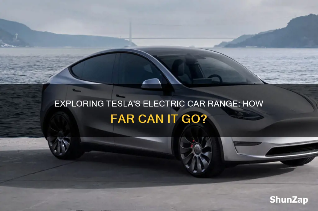 how far can a tesla electric car go